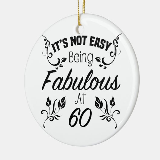 Fabulous 60. Geburtstag Keramikornament (Links)