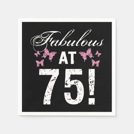 Fabulous 75. Geburtstag Serviette (Vorderseite)