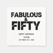 Fabulous and Fifty Birthday Black Bold Script Serviette (Vorderseite)