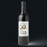 Fabulous Birthday Custom Age Funny Weinetikett<br><div class="desc">Prost! Das Geburtstagsmädchen oder der Typ ist 50 und FREAKING fabelhaft (sagenhafter als der Wein im Inneren) - lustige Geburtstagsparty Weinflaschen Etiketten zu feiern einen Meilenstein Geburtstag in jedem Alter, wenn Sie mit Ihren Party-Details personalisieren. Schwarz und Gold trendiger Schriftart Stil hat minimalistische Fackel und sieht auch in einer Anzeige...</div>