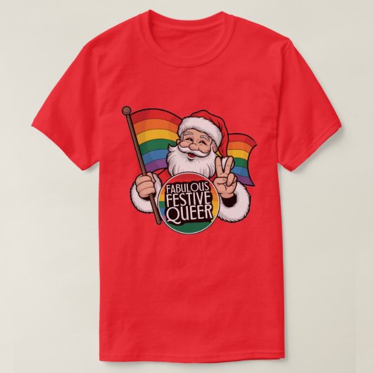 Fabulous Festive Que Rainbow Santa T-Shirt (Design vorne)