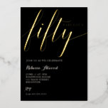 Fabulous Fifty BIrthday Folieneinladung<br><div class="desc">Fabulous fifty birthday invitation</div>