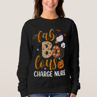 Fabulous Nurse Costume Faboolous Charge Nurse Hall Sweatshirt