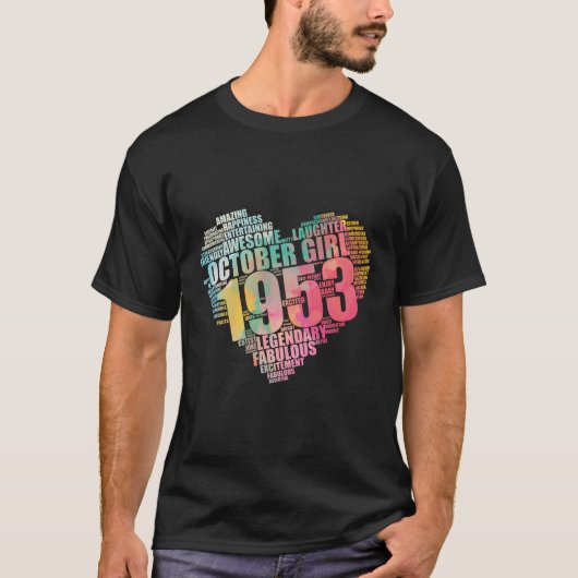 Fabulous October 1953 Girl Legendary 70th Bday Awe T-Shirt (Vorderseite)