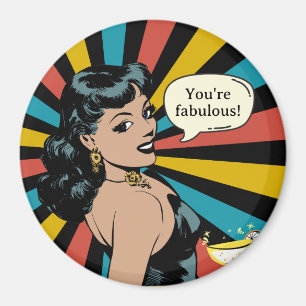 Fabulous Pinup im Alltag: Feiern Sie sich selbst! Magnet