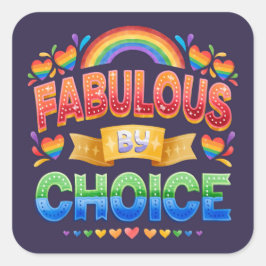 Fabulous von Choice LGBT Aufkleber
