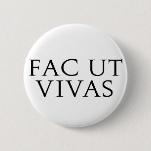 Fac Ut Vivas Knopf Button