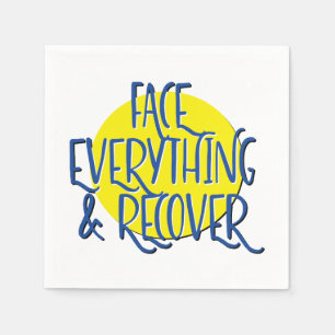 Face Everything & Recover 12-Schritte-Slogan Serviette