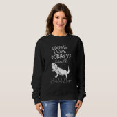 Face It I Was Crazy Before The Bearded Dragon Sweatshirt (Vorne ganz)