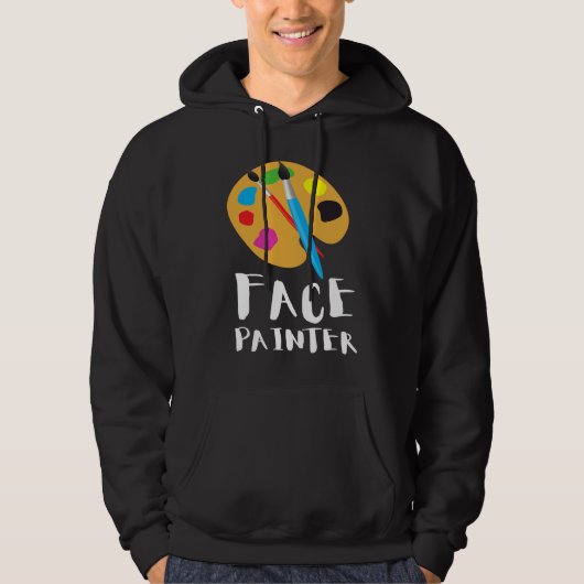 Face Painter And Face Painting Hoodie (Vorderseite)