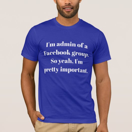 Facebook Admin T-Shirt (Vorderseite)