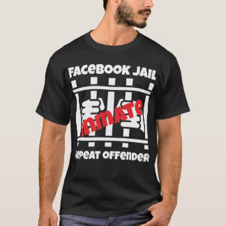 Facebook Haft wiederholt Straftäter T-Shirt