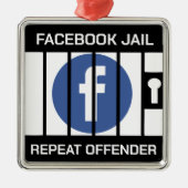 FACEBOOK JAIR REPEAT OFFENDER ORNAMENT AUS METALL (Vorne)