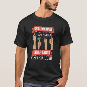Facharbeit ist nicht billig Klempner Mechaniker El T-Shirt