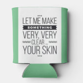 Facharzt für Hautpflege lustige Cozie Dosenkühler (Rückseite)