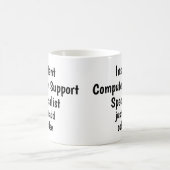 Fachspezialist für Computerunterstützung - Angebot Kaffeetasse (Mittel)