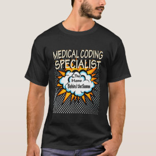 Fachspezialist für medizinische Kodierung - Funny T-Shirt