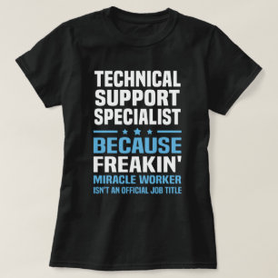 Fachspezialist für technischen Support T-Shirt