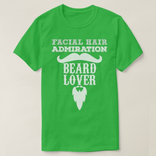 Facial Haare Beatmung Beard Lover T-Shirt (Design vorne)