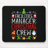 Facilities Manager Christmas Crew Matching Xmas Mousepad (Vorne)