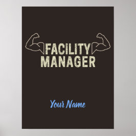 Facility Manager oder Janitor- und Pflegegeschenk Poster