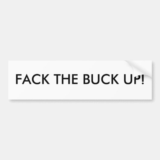 FACK DER DOLLAR OBEN! AUTOAUFKLEBER (Vorne)
