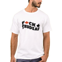 FACK TRUDEAU T - SHIRT
