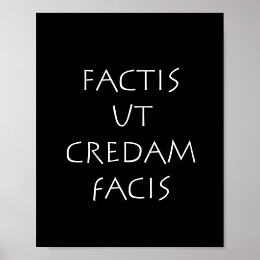 Factis la credam facis poster (Vorne)