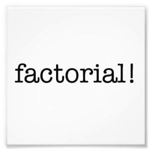 Factorial! Fotodruck
