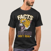 Facts Cheetahs Don't Roar Wildlife Zookeeper Zooke T-Shirt (Vorderseite)
