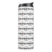 FAFO Actions Have Consequences Thermosbecher (Nach links gedreht)