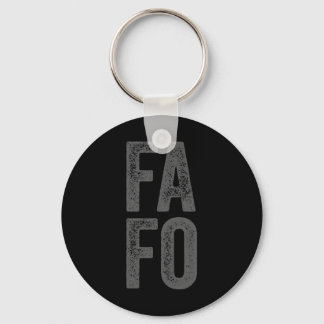 Fafo Around Find Out  Schlüsselanhänger