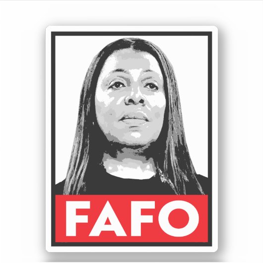 FAFO: Letitia James Aufkleber (Vorderseite)