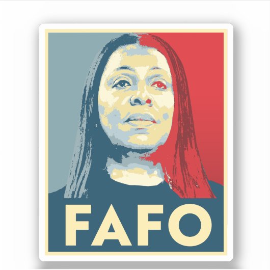 FAFO: Letitia James Aufkleber (Vorderseite)
