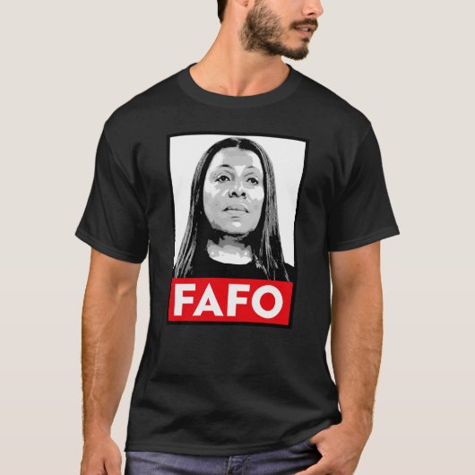 FAFO: Letitia James T-Shirt (Vorderseite)
