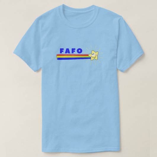 FAFO Sie wissen T-Shirt (Design vorne)