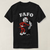FAFO T-Shirt (Design vorne)