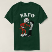 FAFO T-Shirt (Design vorne)