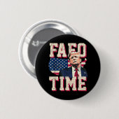 Fafo Trump Flag Funny Button (Vorne & Hinten)