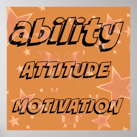 Fähigkeit Motivation Attitude Poster (Vorne)
