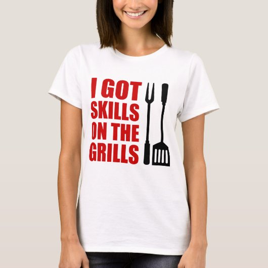 Fähigkeiten am Grill T-Shirt (Vorderseite)