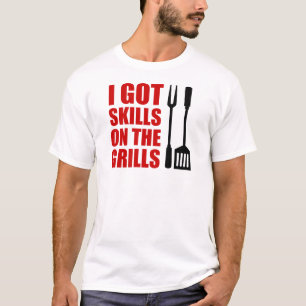 Fähigkeiten am Grill T-Shirt