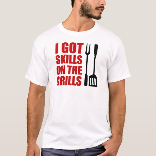 Fähigkeiten am Grill T-Shirt (Vorderseite)