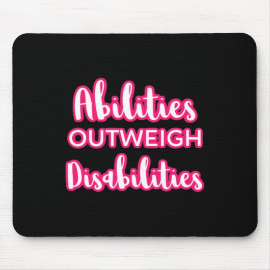 Fähigkeiten schwerer wiegen als Behindertenlehrer Mousepad (Vorne)