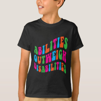 Fähigkeiten überwiegen Behindertenpsychologen T-Shirt