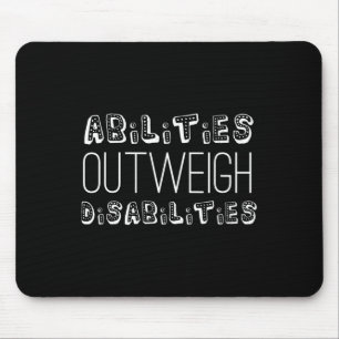 Fähigkeiten überwiegen Behindertenpsychologie Mousepad