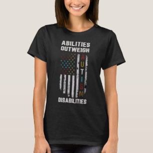 Fähigkeiten überwiegen Behinderungen Autismus Bewu T-Shirt