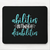 Fähigkeiten überwiegen Behinderungen Besondere Bil Mousepad (Vorne)