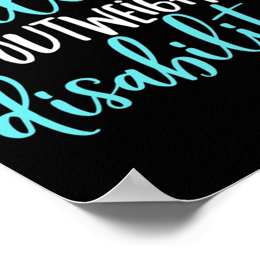 Fähigkeiten überwiegen Behinderungen Besondere Bil Poster (Ecke)