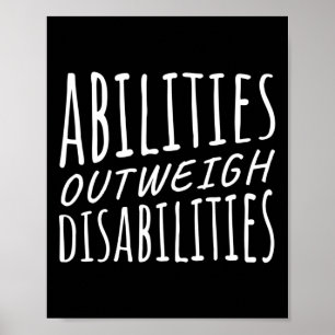 Fähigkeiten überwiegen die Behindertenverhaltensth Poster